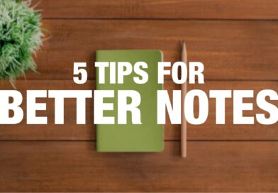 5 Tips for better class notes